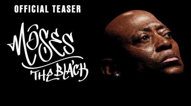 MOSES THE BLACK (BREAKDOWN)