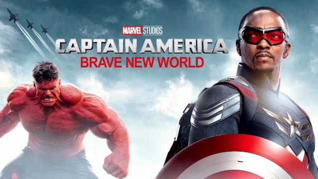 CAPTAIN AMERICA: BRAVE NEW WORLD (BREAKDOWN)