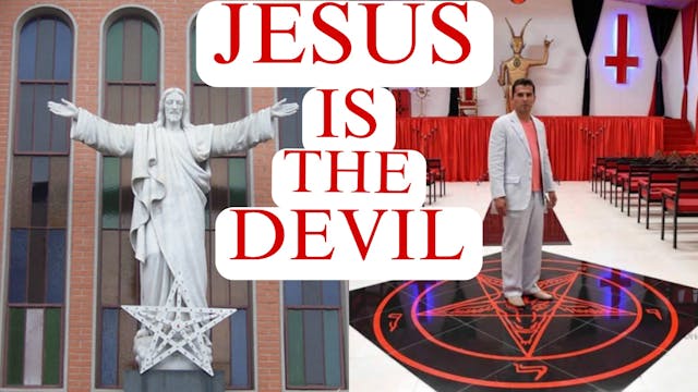 JESUS IS THE DEVIL (DOCUMENTARY)🔥