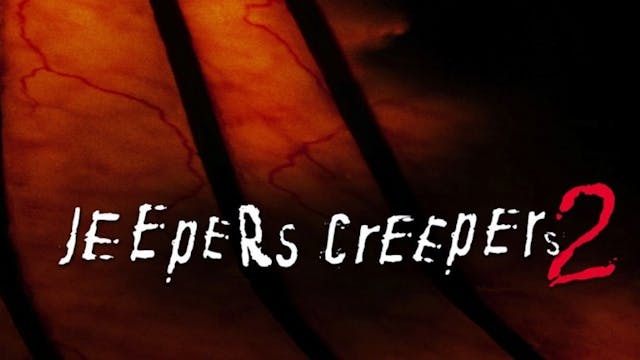 JEEPERS CREEPERS 2 EXPOSED