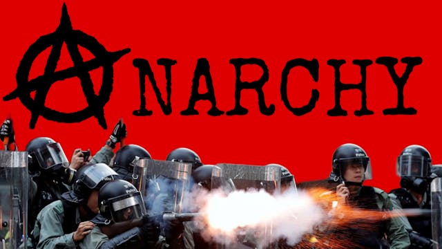 (A)NARCHY (DOCUMENTARY)
