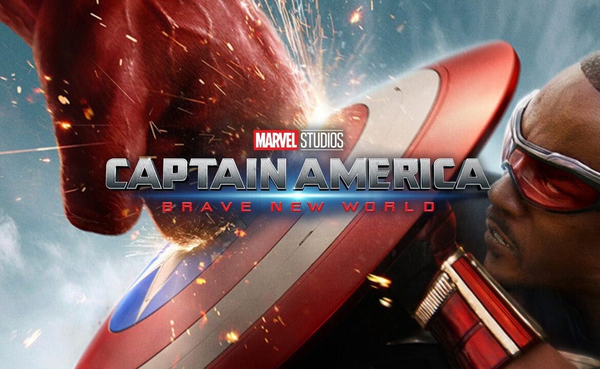 CAPTAIN AMERICA: BRAVE NEW WORLD