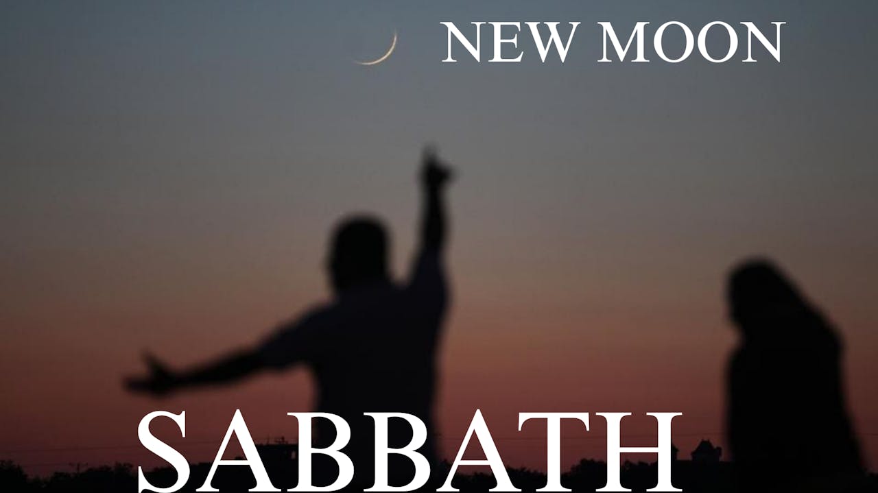 HOW TO KEEP THE MOON SABBATH