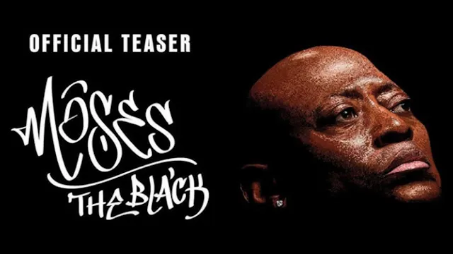 MOSES THE BLACK (BREAKDOWN)