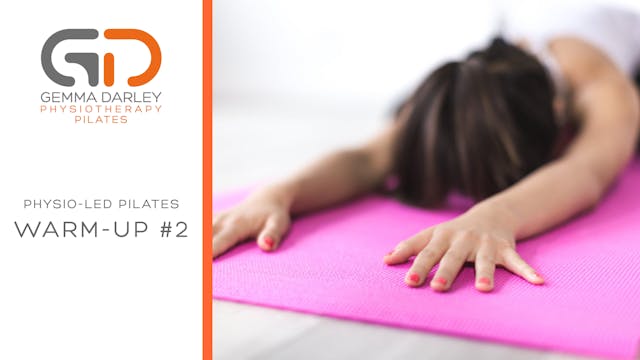 Physio Led Pilates Warm Up #2