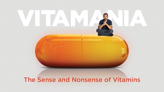 Vitamania: The Sense and Nonsense of Vitamins