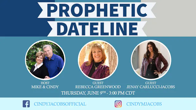 Prophetic Dateline With Rebecca Green...