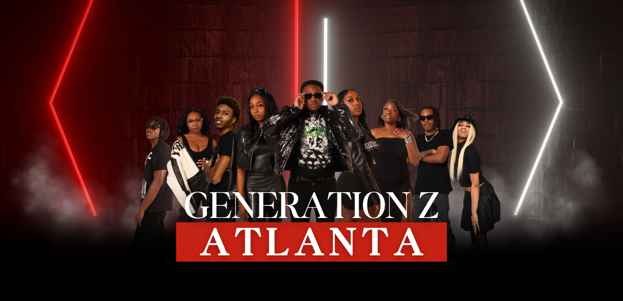 Generation Z: Atlanta | Exclusive Sneak Peek