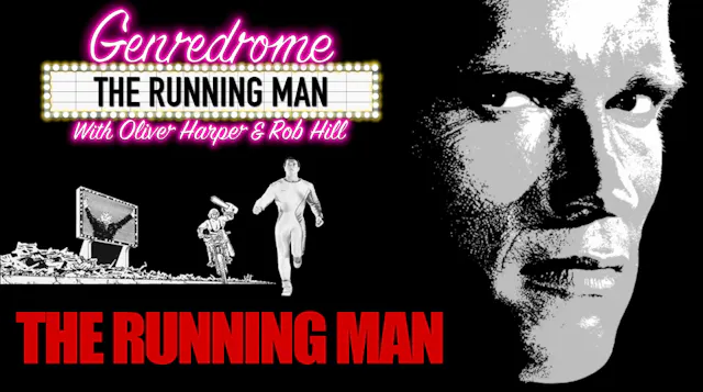 Genredrome Episode 2 - The Running Man