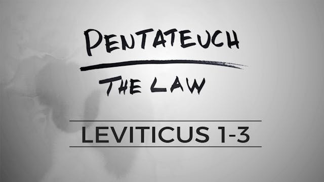 The Pentateuch - Lesson 52