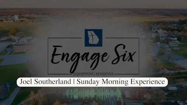 Joel Southerland - Sunday AM Experien...