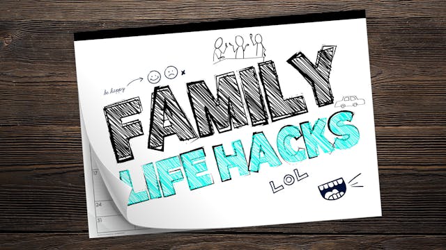 Family Life Hacks: Bethlehem Church -...