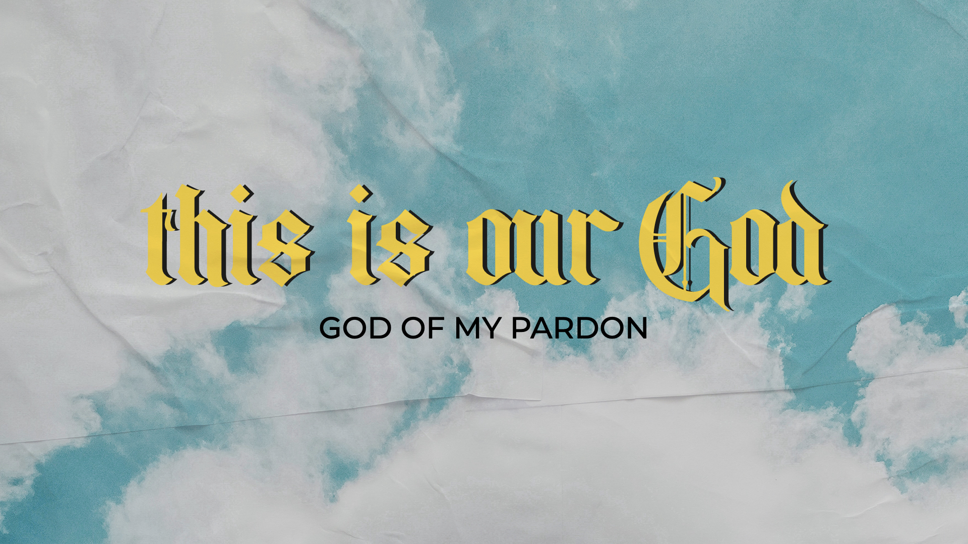 God of My Pardon