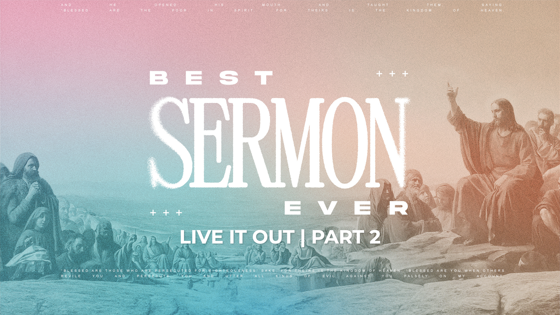 Live it Out - Part 2