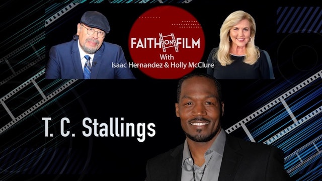 Faith On Film - T. C. Stallings