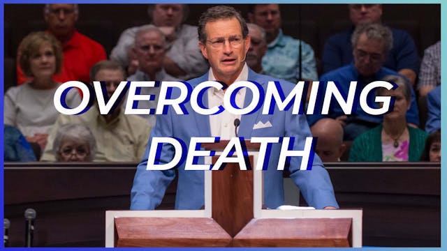Overcoming Death