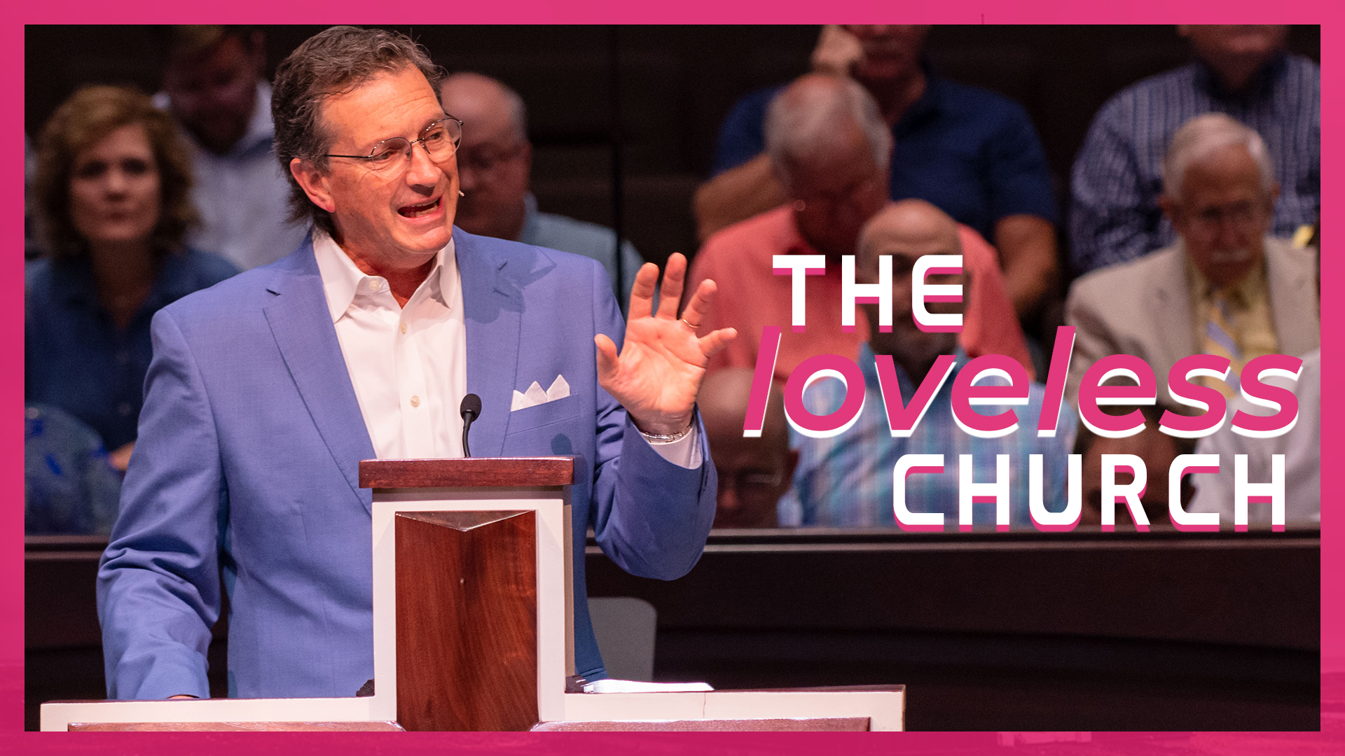 RBC - The Loveless Church