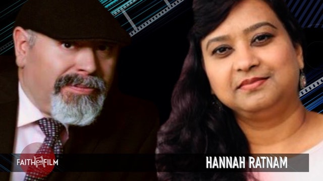 Faith On Film - Hannah Ratnam