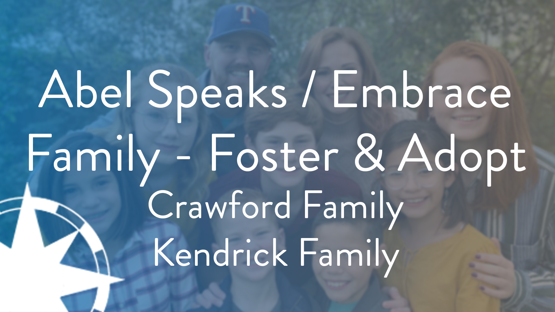 Abel Speaks / Embrace Family - Foster & Adoption - S3E4