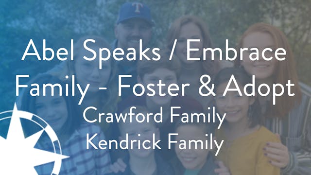 Abel Speaks / Embrace Family - Foster...