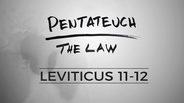 The Pentateuch - Lesson 58