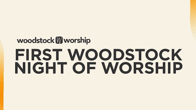 FBC Woodstock: Night of Worship