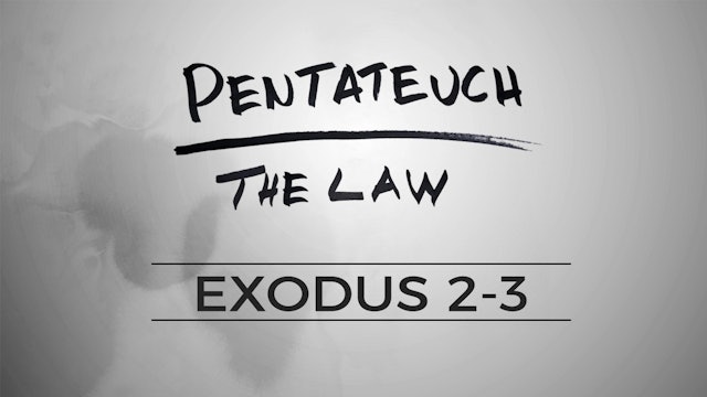 The Pentateuch - Lesson 28