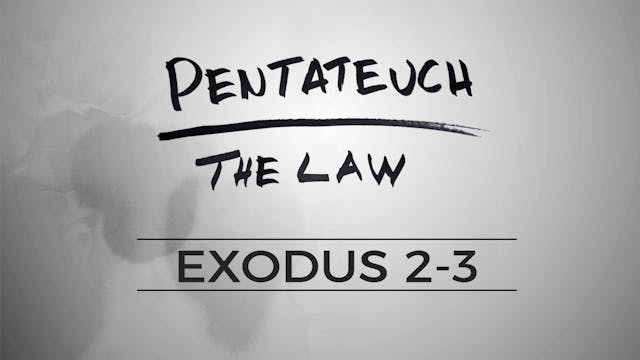 The Pentateuch - Lesson 28