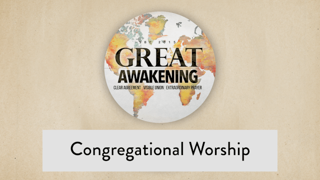 SBC15 | 8 - Congregational Worship