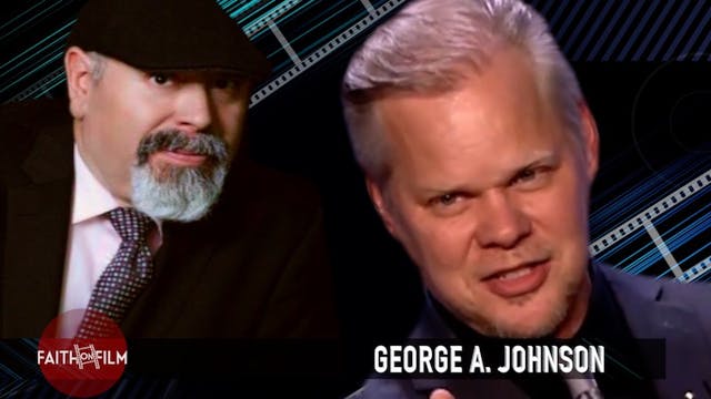 Faith On Film - George Johnson