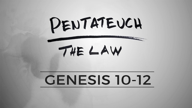 The Pentateuch - Lesson 4