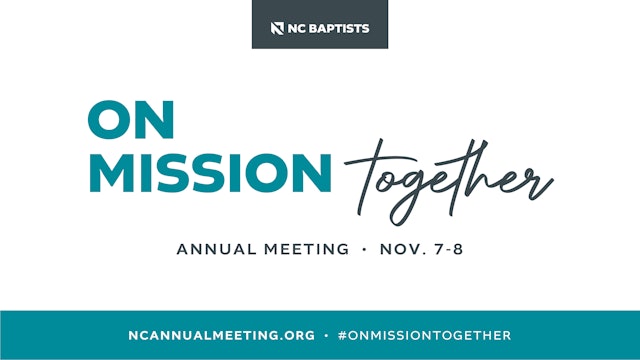 North Carolina Baptist Annual Meeting