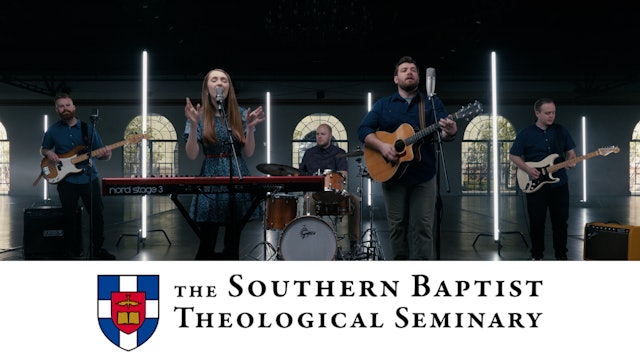 Worship Music from Southern Baptist Theological Seminary