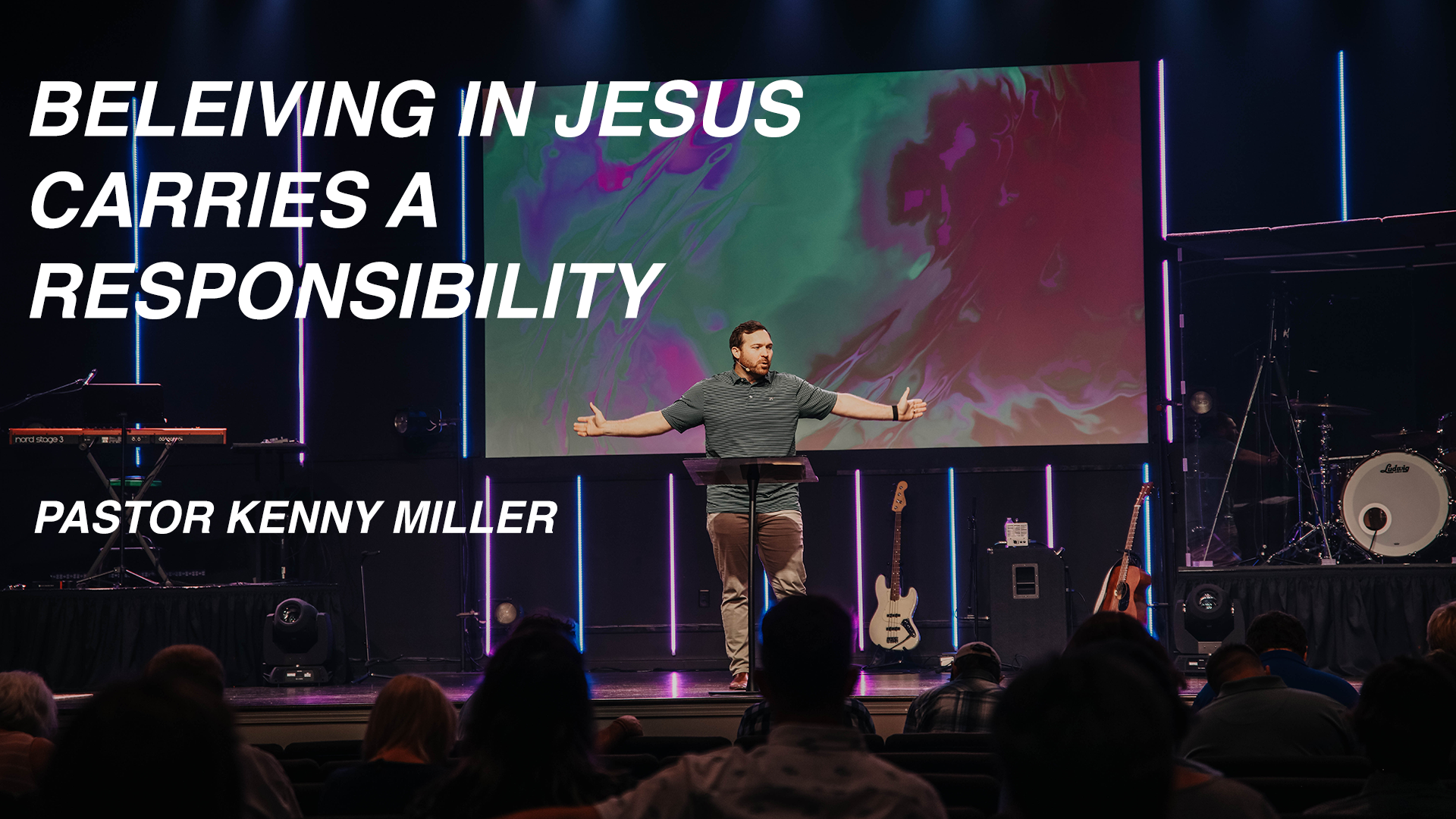 Beleiving in Jesus Carries a responsibility