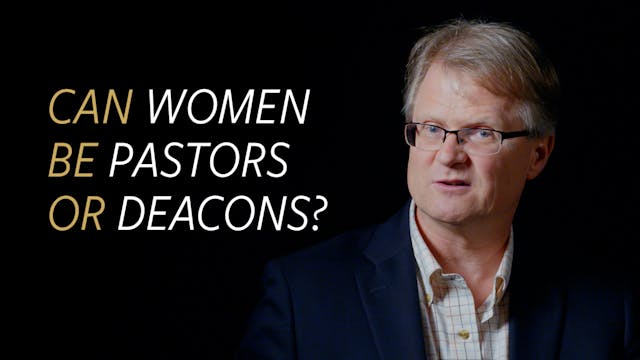 Can Women be Pastors or Deacons?