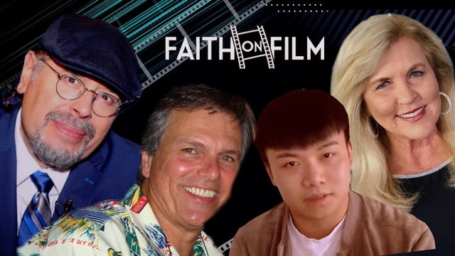 Faith On Film - Paul Sirmons, Hsuan-Wei (Jackson) Wu