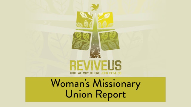 SBC13 | 38 - Woman's Missionary Union Report