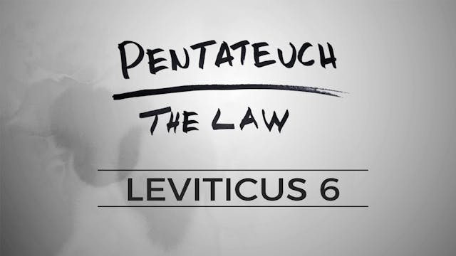 The Pentateuch - Lesson 54