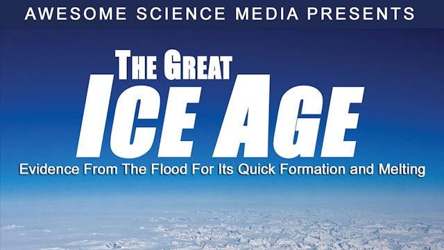 Evidence for the Great Ice Age Pt1