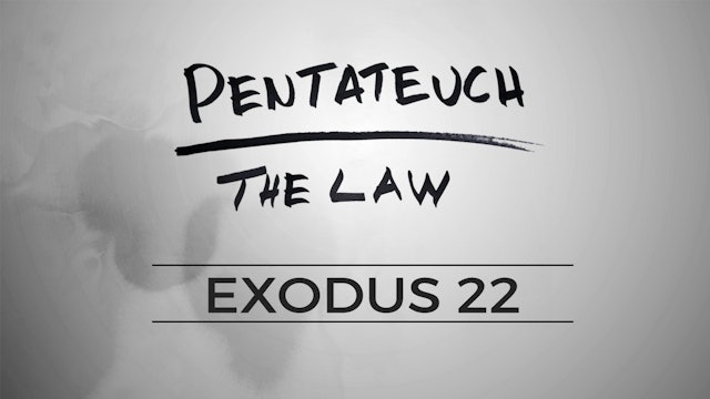 The Pentateuch - Lesson 39