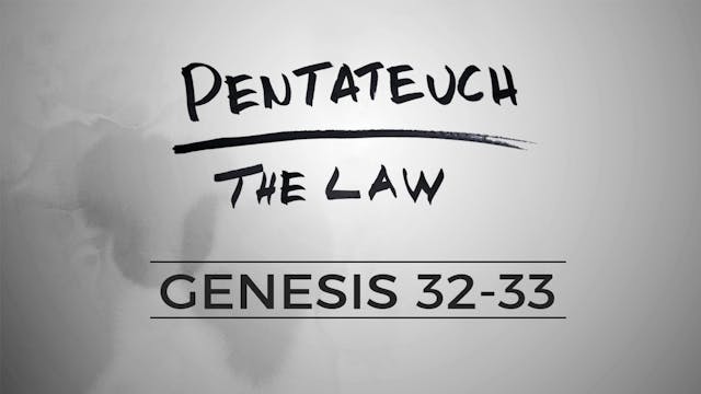 The Pentateuch - Lesson 17