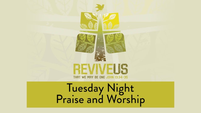 SBC13 | 22 - Tuesday Night Praise and Worship