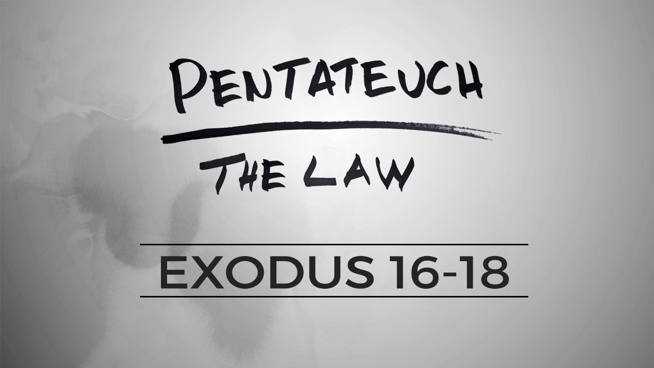 The Pentateuch - Lesson 36