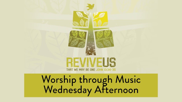 SBC13 | 41 - Worship through Music Wednesday Afternoon 