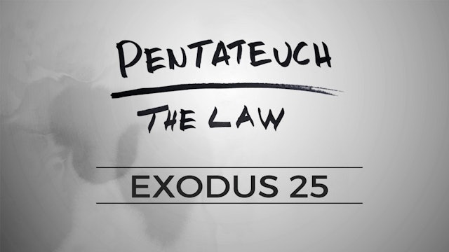 The Pentateuch - Lesson 41