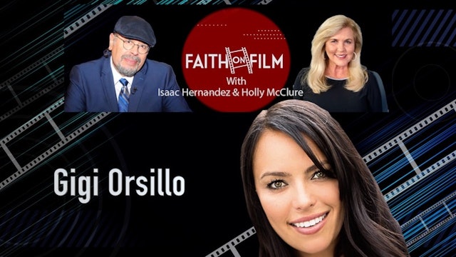 Faith On Film - Gigi Orsillo