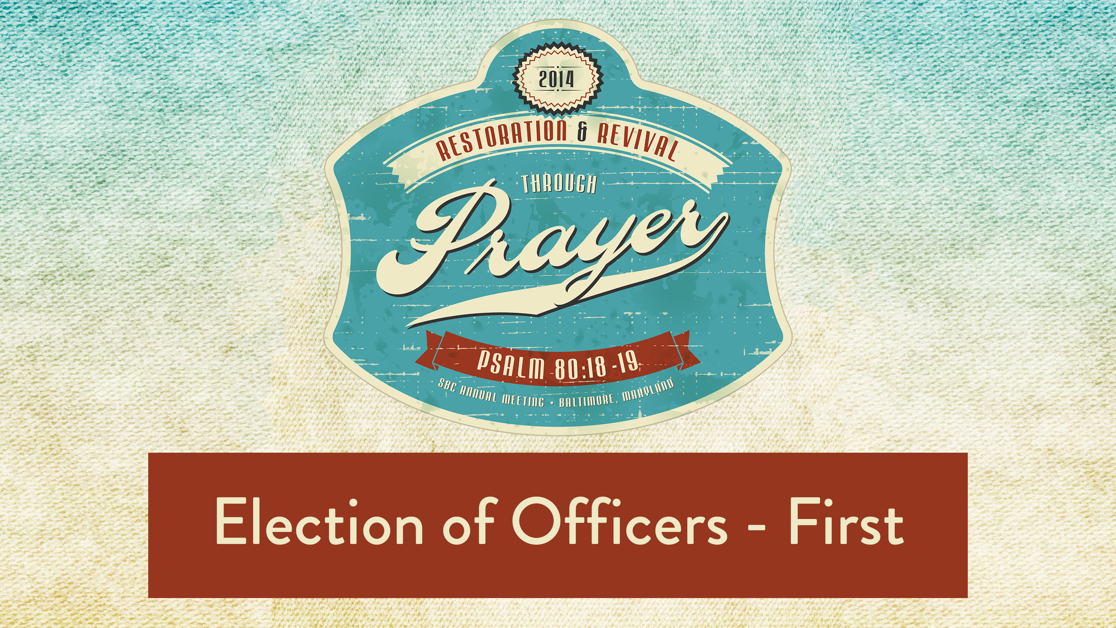 SBC14 | 15 - Election of Officers - First