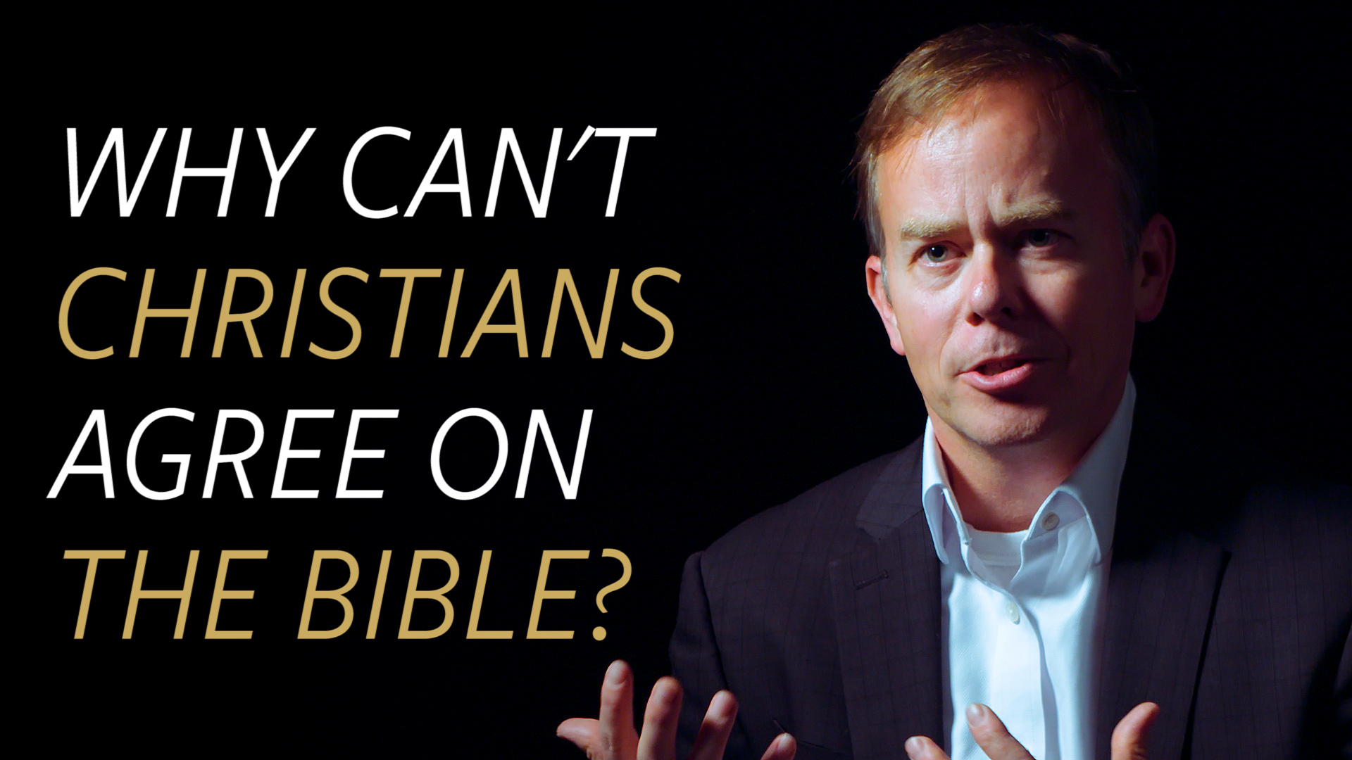 Why are There so Many Interpretations of the Bible?