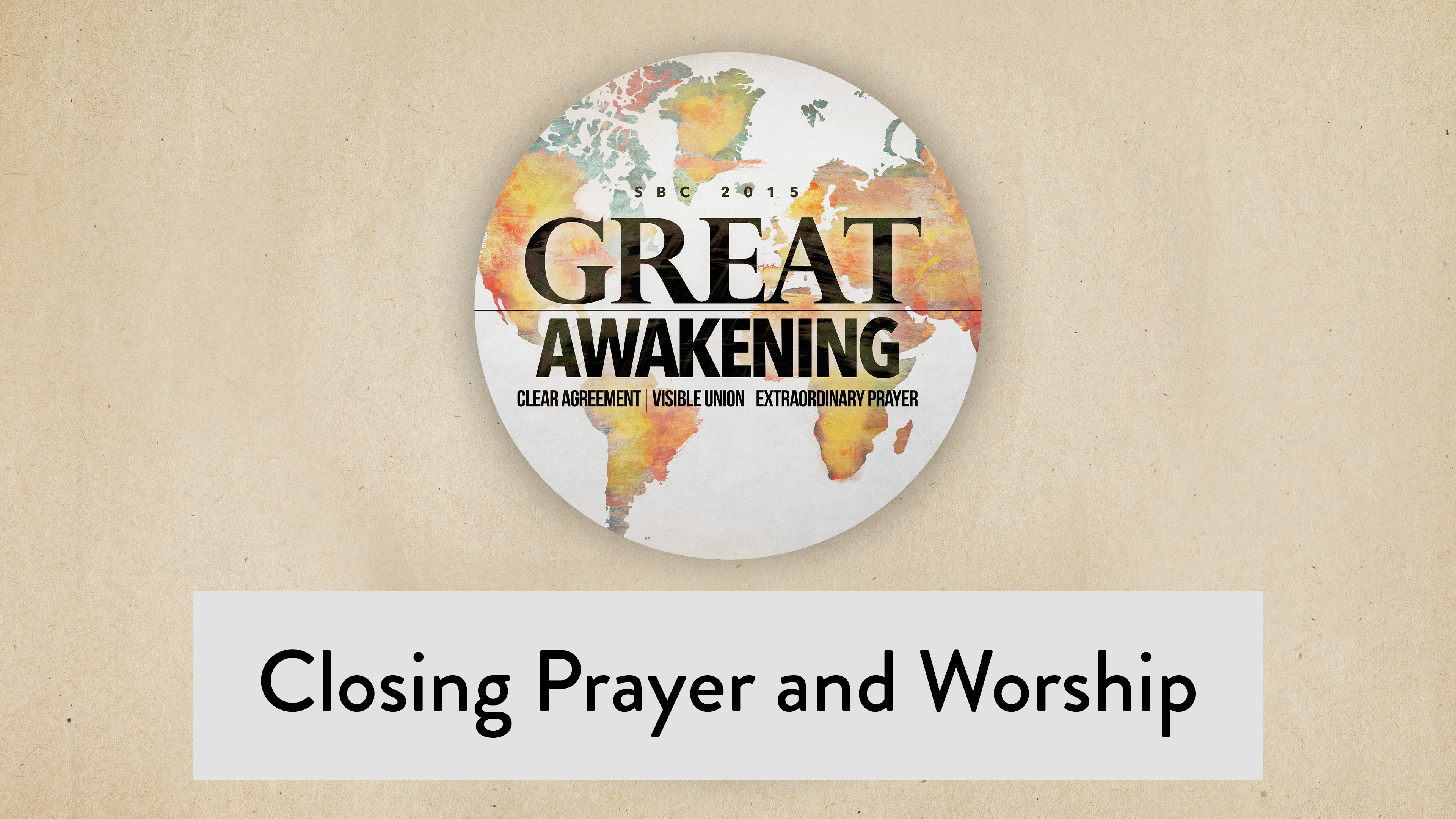 SBC15 | 48 - Closing Prayer and Worship