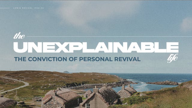 The Conviction of Personal Revival